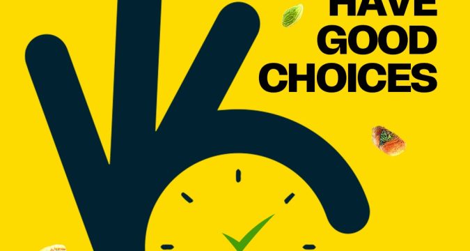 Because Good Days have Good Choices